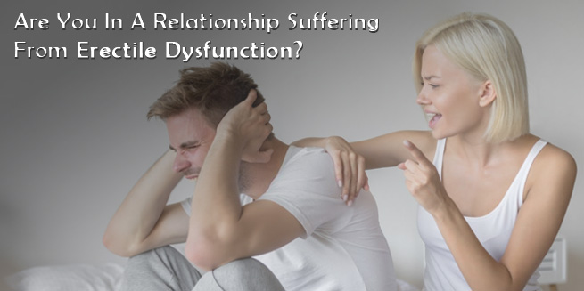 Relationship Suffering From Erectile Dysfunction